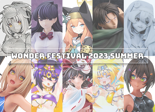 Wonder Festival 2023 [Summer] | Pony Canyon, Miyuki, Solarain