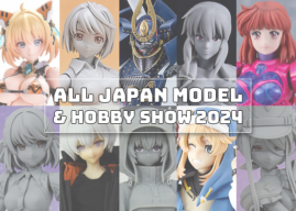 ALL JAPAN MODEL & HOBBY SHOW 2024 | GOOD SMILE COMPANY, MAX FACTORY & ANNULUS